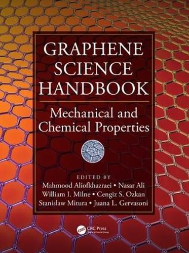 Cover image for Graphene Science Handbook: Mechanical and Chemical Properties