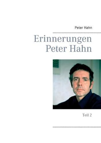Cover image for Erinnerungen Peter Hahn: Teil 2