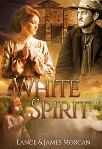 Cover image for White Spirit: A Novel Based on a True Story