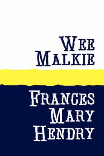 Cover image for Wee Malkie