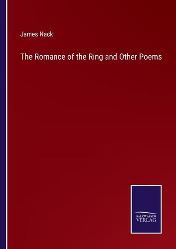 Cover image for The Romance of the Ring and Other Poems