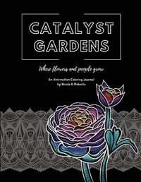 Cover image for Catalyst Gardens