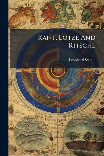 Cover image for Kant, Lotze And Ritschl