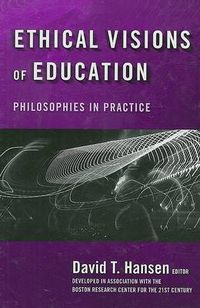 Cover image for Ethical Visions of Education: Philosophies in Practice