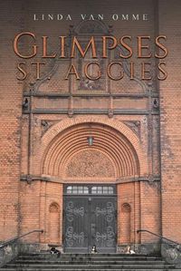 Cover image for Glimpses: St. Aggies