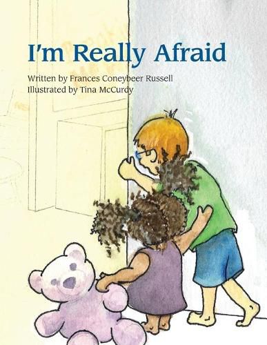 Cover image for I'm Really Afraid