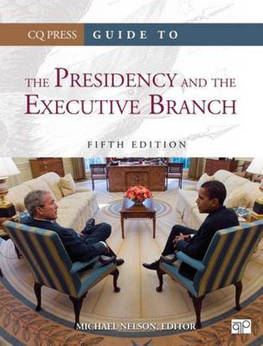 Cover image for Guide to the Presidency and the Executive Branch