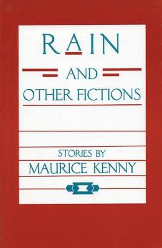 Rain and Other Fictions