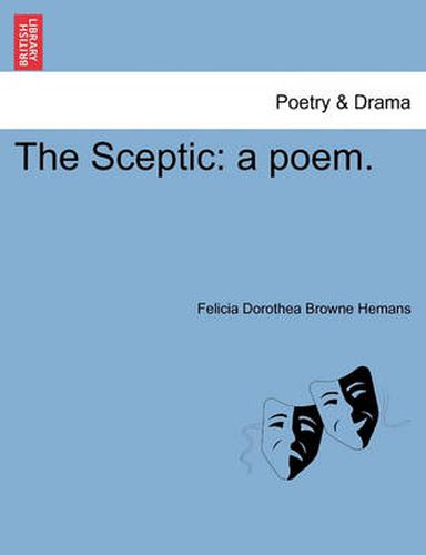 Cover image for The Sceptic: A Poem.