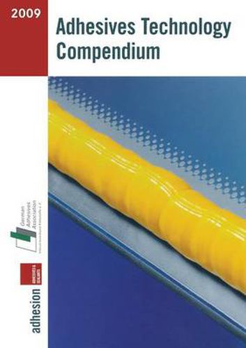 Cover image for Adhesives Technology Compendium