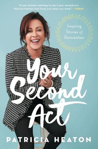 Cover image for Your Second Act: Inspiring Stories of Reinvention