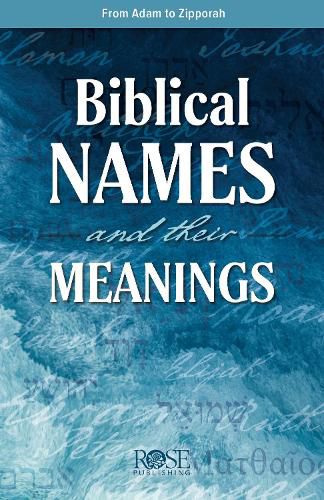 Cover image for Biblical Names and Their Meanings