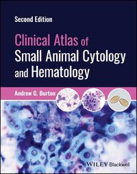 Cover image for Clinical Atlas of Small Animal Cytology and Hematology