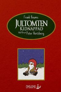 Cover image for Jultomten kidnappad