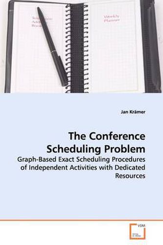 Cover image for The Conference Scheduling Problem