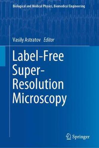 Cover image for Label-Free Super-Resolution Microscopy