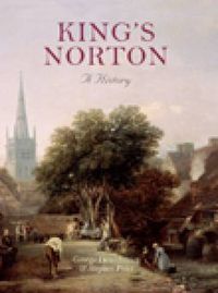 Cover image for King's Norton: A History