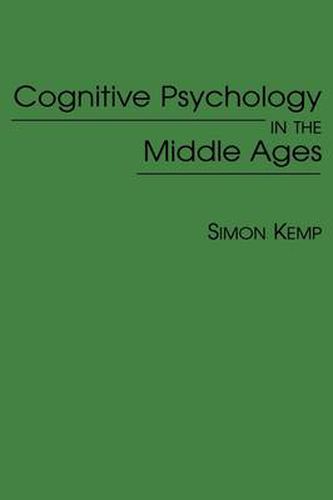 Cover image for Cognitive Psychology in the Middle Ages