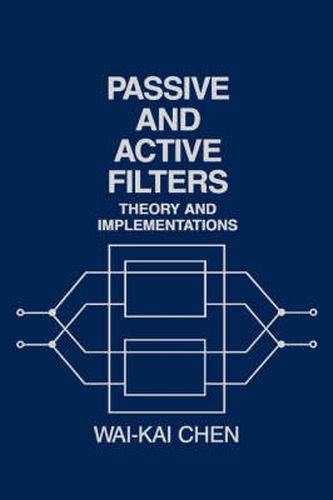 Cover image for Passive and Active Filters: Theory and Implementations