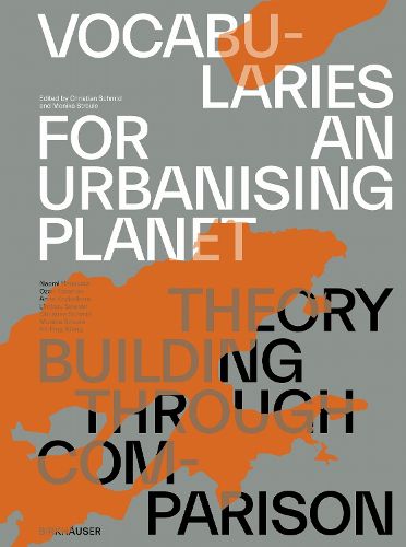 Cover image for Vocabularies for an Urbanising Planet: Theory Building Through Comparison