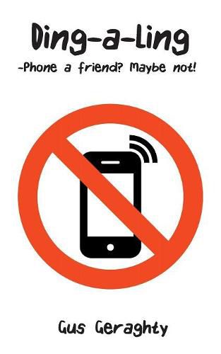 Cover image for Ding-a-Ling: Phone a friend? Maybe not!