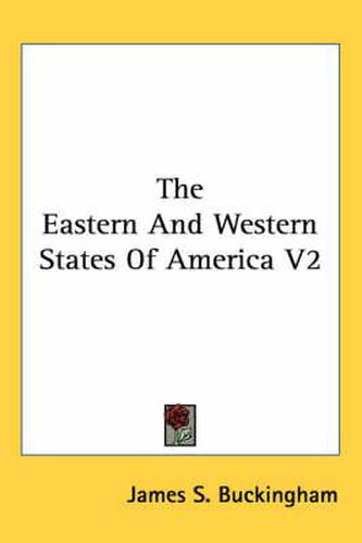 Cover image for The Eastern and Western States of America V2