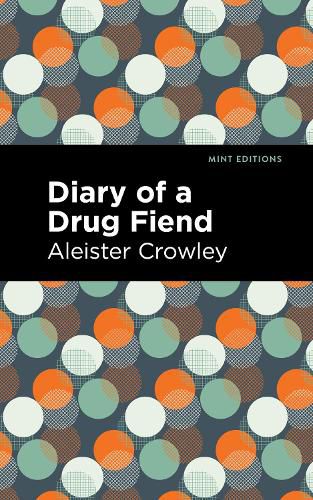 Cover image for Diary of a Drug Fiend