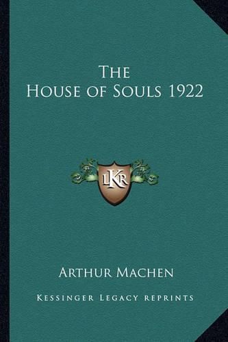 Cover image for The House of Souls 1922