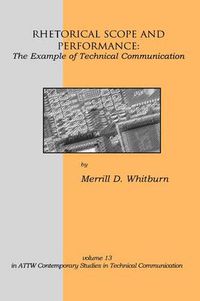 Cover image for Rhetorical Scope and Performance: The Example of Technical Communication