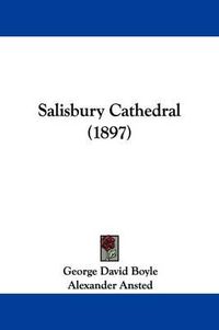 Cover image for Salisbury Cathedral (1897)