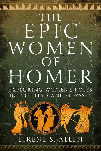 The Epic Women of Homer