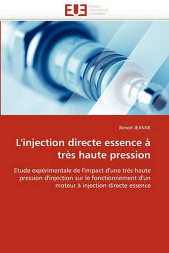 Cover image for L'Injection Directe Essence a Tres Haute Pression