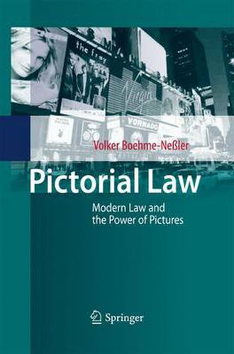 Cover image for Pictorial Law: Modern Law and the Power of Pictures