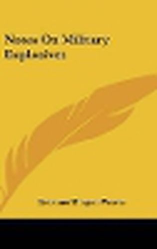 Cover image for Notes on Military Explosives