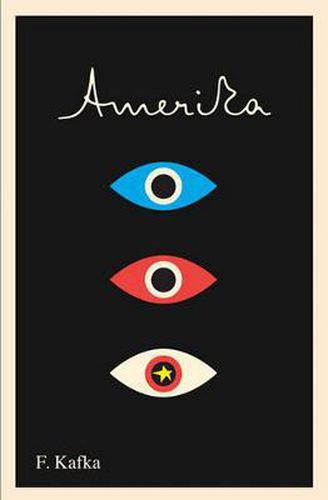 Cover image for Amerika: The Missing Person: A New Translation, Based on the Restored Text