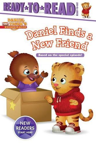 Cover image for Daniel Finds a New Friend: Ready-To-Read Ready-To-Go!