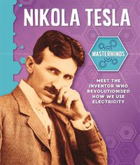 Cover image for Masterminds: Nikola Tesla