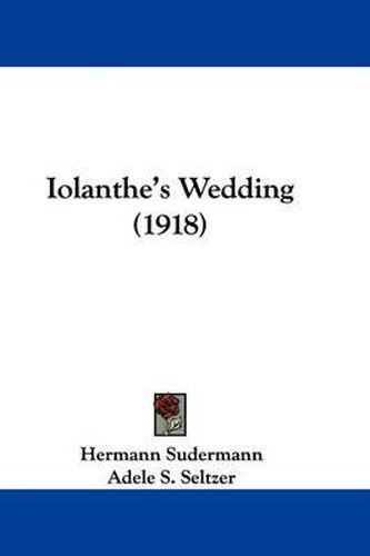 Cover image for Iolanthe's Wedding (1918)