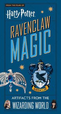 Cover image for Harry Potter: Ravenclaw Magic - Artifacts from the Wizarding World