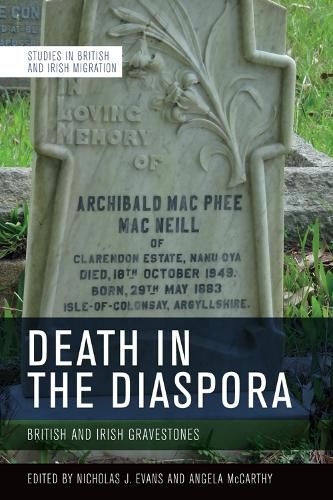 Death in the Diaspora: British and Irish Gravestones