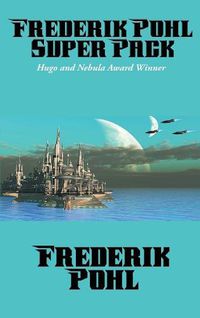 Cover image for Frederik Pohl Super Pack