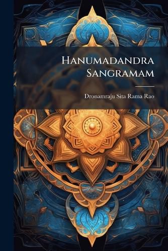 Cover image for Hanumadandra Sangramam