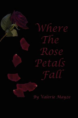 Cover image for Where the Rose Petals Fall