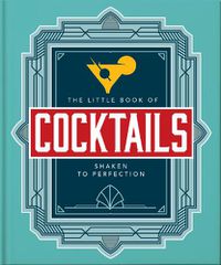 Cover image for The Little Book of Cocktails