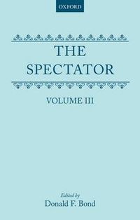 Cover image for The Spectator: Volume Three