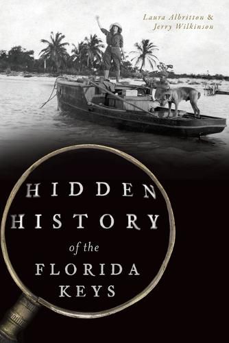 Cover image for Hidden History of the Florida Keys