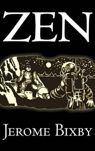 Cover image for Zen by Jerome Bixby, Science Fiction, Fantasy