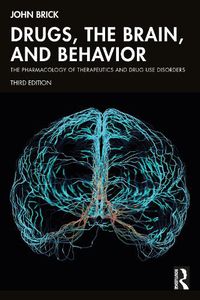 Cover image for Drugs, the Brain, and Behavior