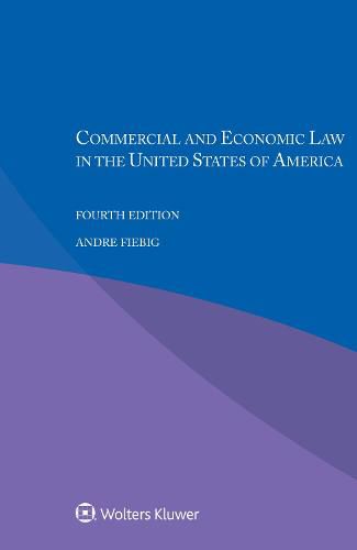 Cover image for Commercial and Economic Law in the United States of America