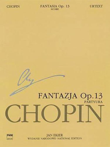 Cover image for Fantasia on Polish Airs Op. 13, Piano/Orch Score, Wn a Xv C: Urtext Chopin Nation